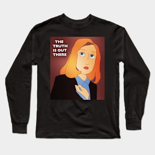 Scully: The Truth is Out There Long Sleeve T-Shirt